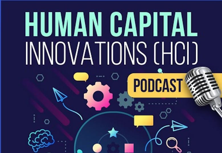 Human capital innovations : The importance of human connection and presence in Today's Tech-Centered World